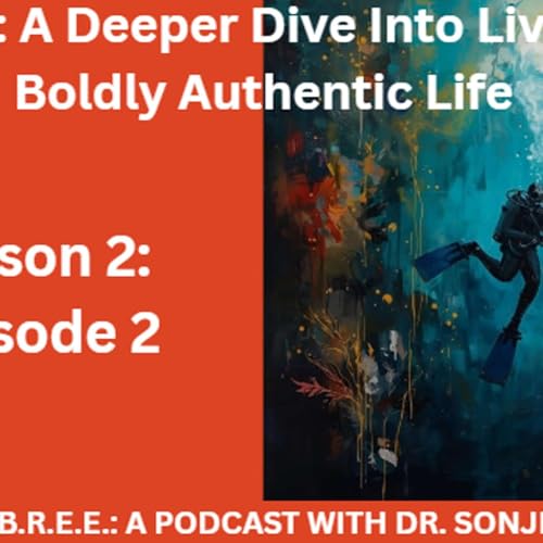 Page de couverture de A Deeper Dive Into Living A Boldly Authentic Life