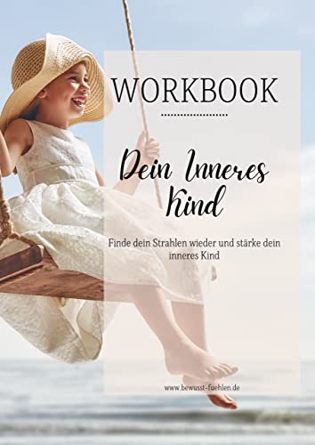 Folge 41 - Ich stelle dir heute mein Workbook zum inneren Kind vor