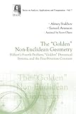 golden non-euclidean geometry, the: hilbert's fourth problem, golden dynamical systems, and the fine-structure constant