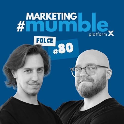 YouTube als Google-Quelle, Button Hijacking & die Wahrheit &uuml;ber AI Trust | Marketing Mumble #80