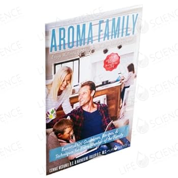Health and Beauty Aroma Family by Katherine Fuller B.S & Connie McDanel B.S., M.S. Book