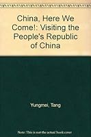 China Here We Come 0399208267 Book Cover