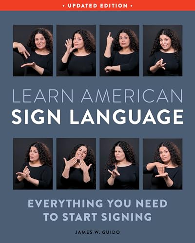 Common ASL Mistakes and How to Avoid Them 7 Learn American Sign Language, Second Edition: Everything You Need to Start Signing - Complete Beginners Guide - 1000 Signs