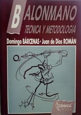 Balonmano : técnica y metodología