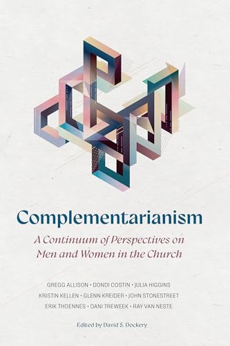 Complementarianism: A Continuum of Perspectives on Men and Women in the Church