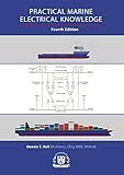 Practical Marine Electrical Knowledge, 4th Edition