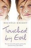 Touched By Evil