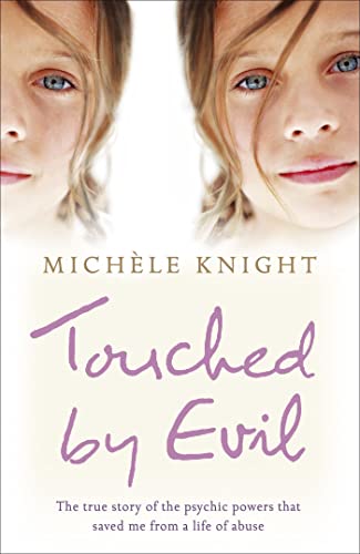 Touched By Evil