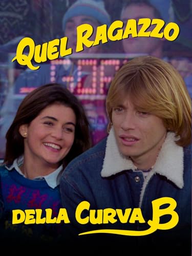 Quel ragazzo della curva B