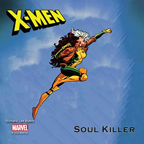 X-Men: Soul Killer by Richard Byers episode artwork