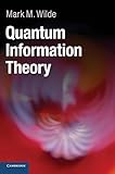 Quantum Information Theory