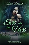  Sex mit der Hex´ (aktualisierte Neuauflage)