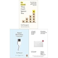 Cal Newport 3 Books Collection Set - A World Without Email, Digital Minimalism, So Good They Can't Ignore You