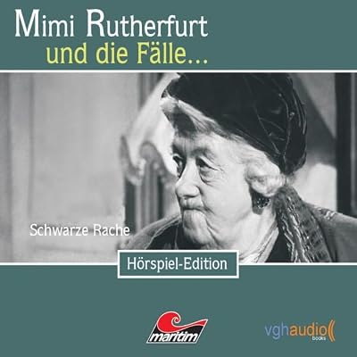 Schwarze Rache: Mimi Rutherfurt und die F&auml;lle&hellip; 9