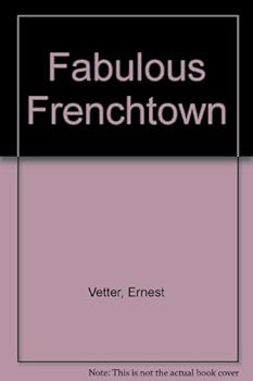 Hardcover Fabulous Frenchtown Book