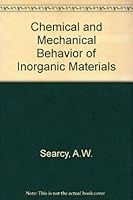 Chemical and Mechanical Behavior of Inorganic Materials 0471769258 Book Cover
