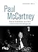 Produktbild Paul McCartney: Kleine Anekdoten aus dem Leben einer Musiklegende. Das Geschenk für Beatles und Popmusik Fans. Mit Geschichten zu John Lennon, Ringo Starr und George Harrison