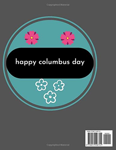 Columbus Day Notebook: Best Columbus Day Notebook for all people- 120 Pages - Large (8.5 x 11 inches) - Premium Cover (Vol.03) image 2