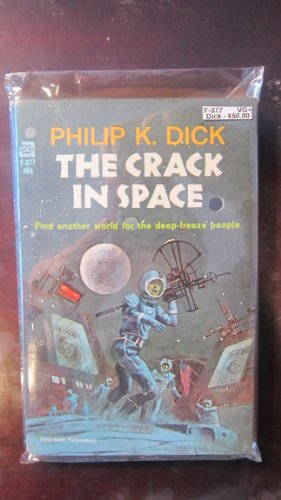 The Crack in Space B000TMOGUO Book Cover