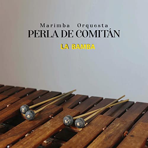 Play La Bamba by MARIMBA ORQUESTA PERLA DE COMITAN on Amazon Music