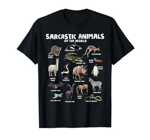 Sarcastic Animals of The World Funny Animal Names Meme Joke T-Shirt