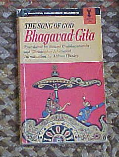 The Song of God by Bhagavad-Gita Translated by Swami Prabhavananda and Christopher Isherwood 1951 Paperback – January 1, 1951
