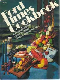 Ford Times Cookbook: Favorite Recipes from Famous Restaurants in the United States and Canada, Volume 6