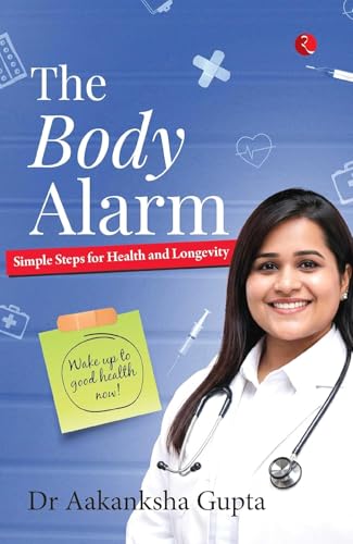 THE BODY ALARM: Simple Steps for Health and Longevity (English Edition)