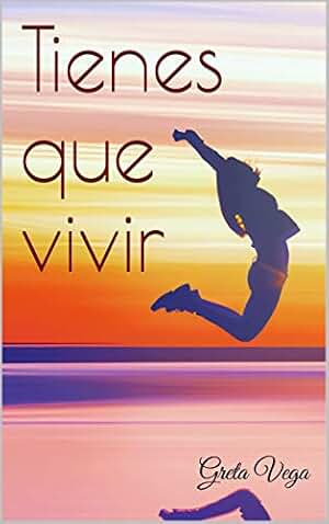 Tienes que vivir (Núria nº 2)