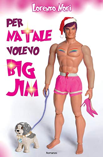  PER NATALE VOLEVO BIG JIM