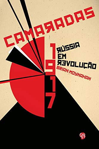 Camaradas – 1917: Rússia em revolução