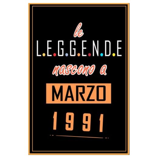 TACCUINO, LE LEGGENDE NOSCONO A MARZO 1991: Regali Compleanno uomo e donna, 32 Anni di Compleanno Regalo uomo e donna 32 Anni, Regalo per lui/lei, Taccuino da 120 pagine