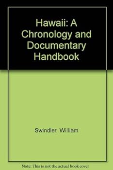 Hardcover Hawaii: A Chronology and Documentary Handbook Book