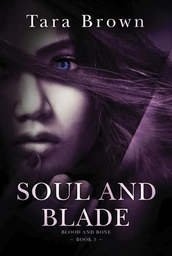 Buy Soul and Blade: 3 (Blood and Bone) — BookShops.in