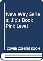 Jip's Book (New Way) 0174006241 Book Cover