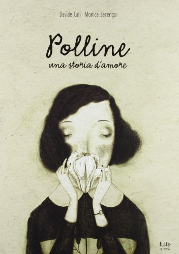 Polline. Una storia d'amore