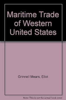 Hardcover Maritime Trade of Western United States Book