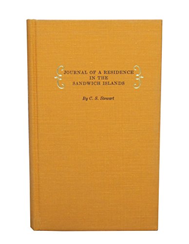 Journal of a residence in the Sandwich Islands,... 0870227726 Book Cover