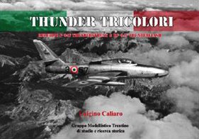 Thunder tricolori Republic F-48F beau livre de collection