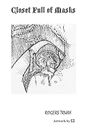 Closet Full of Masks 1511962569 Book Cover