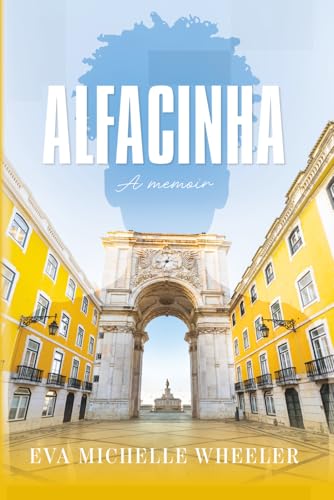Alfacinha: A Memoir