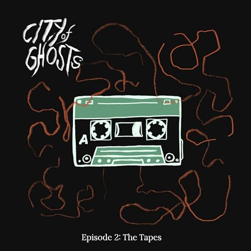 Episode 2: The Tapes cover art