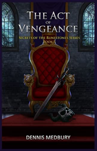 The Act of Vengeance (Secrets of the Runestones)