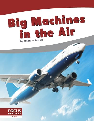  Big Machines in the Air
