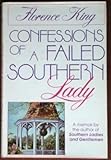 lady's 1st fitness potsdam  Confessions of a Failed Southern Lady 1st edition by King, Florence (1985) Hardcover