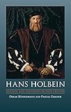 Hans Holbein: Revised and Expanded Second Edition