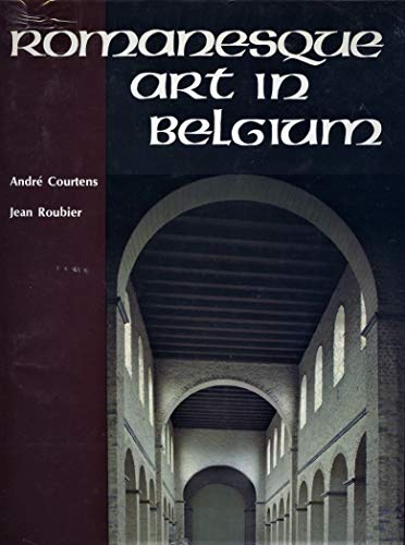 Romanesque art in Belgium: Architecture, monumental art (History of architecture in Belgium)