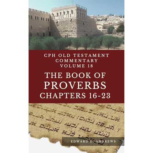 THE BOOK OF PROVERBS Chapters 16-23 -- Edward Andrews episode artwork