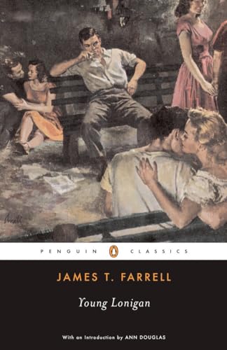 Young Lonigan (Penguin Classics)