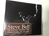 Steve Bell~ The Symphony Sessions Tour~ Promotional Product- CD & DVD~